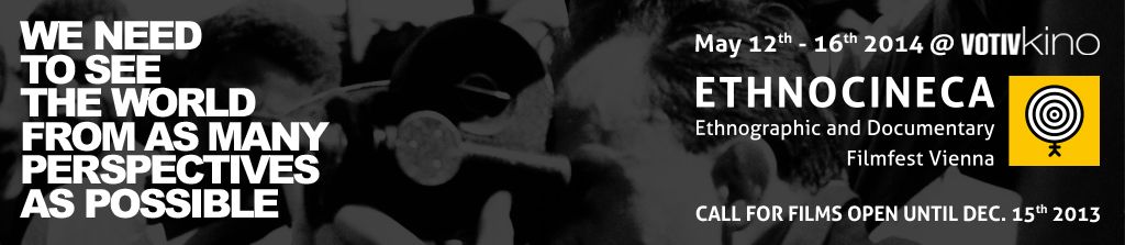 ETHNOCINECA Ethnographic and Documentary Film Festival Vienna