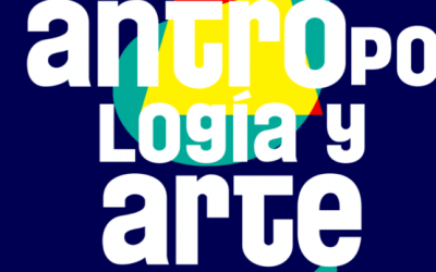 Seminario Internacional Estudios y Encuentros entre Antropología y Arte