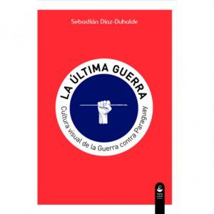 portada_cultura_visual_paraguay_diaz_duhalde
